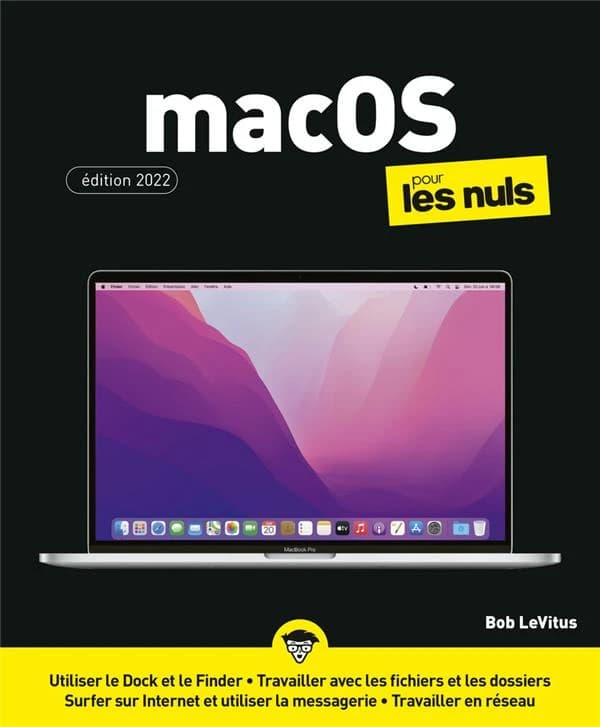 MacOS pour les nuls : édition Monterey (Édition 2022) Bob LeVitus