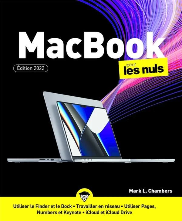 MacBook pour les nuls (Éd. 2022) Mark L. Chambers