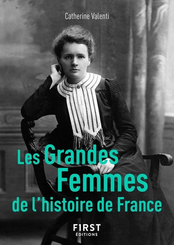 Les grandes femmes de l'histoire de France ([Nouvelle éd.]) Catherine Valenti