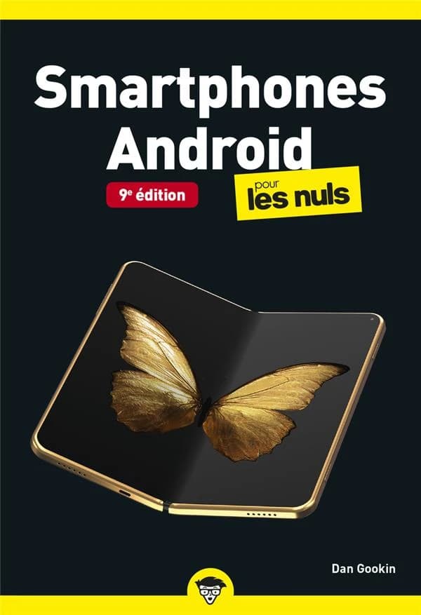 Les smartphones Android pour les nuls (9e éd.) Dan Gookin
