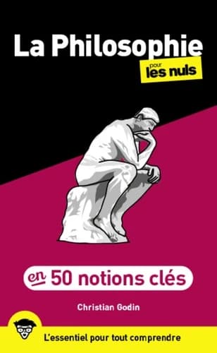 La philosophie pour les nuls en 50 notions clés