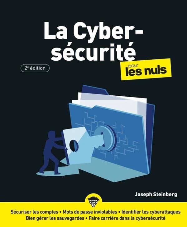 La cybersécurité pour les nuls (2e édition)