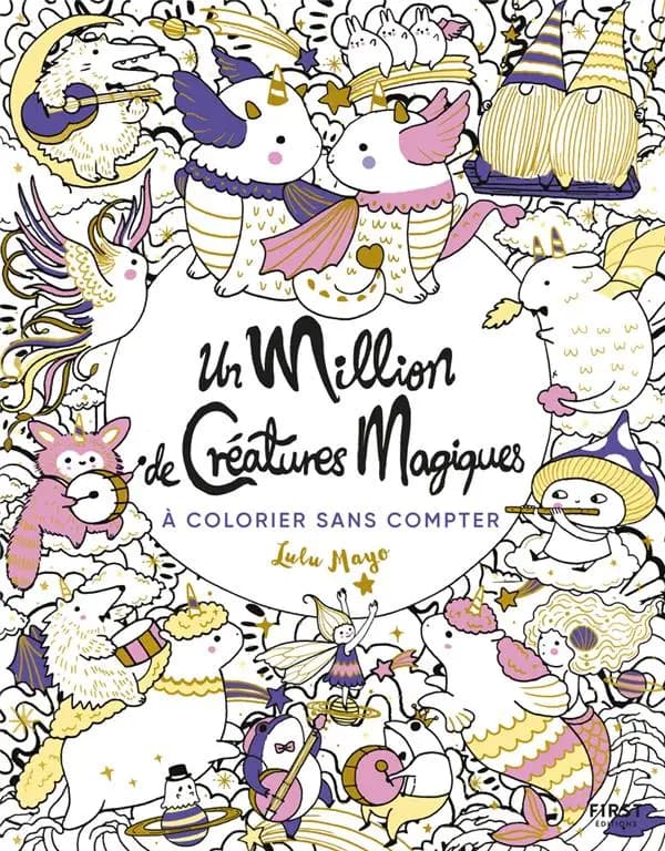 Un million de créatures magiques à colorier sans compter