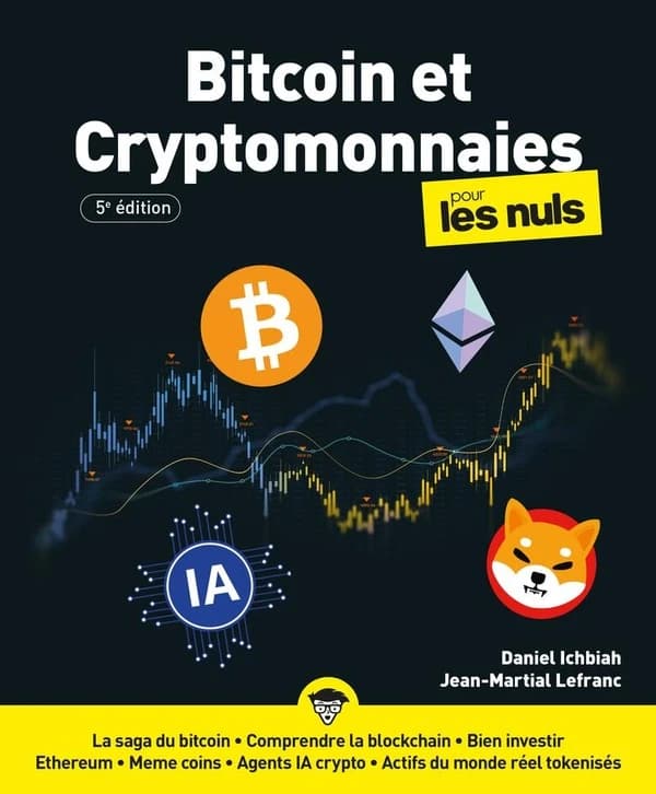 Bitcoin et cryptomonnaies (5e édition) Daniel Ichbiah, Jean-Martial Lefranc