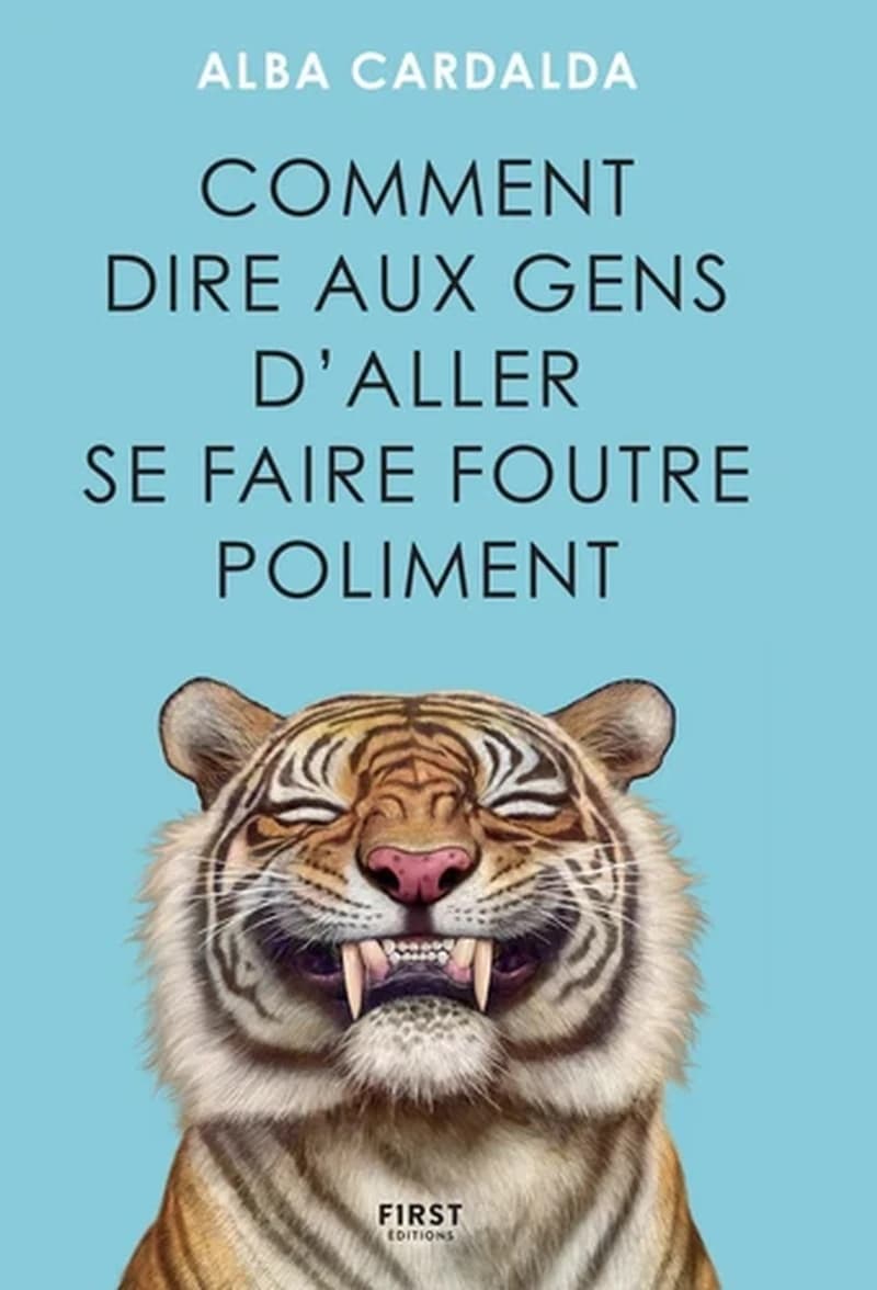 Comment dire aux gens d'aller se faire foutre poliment