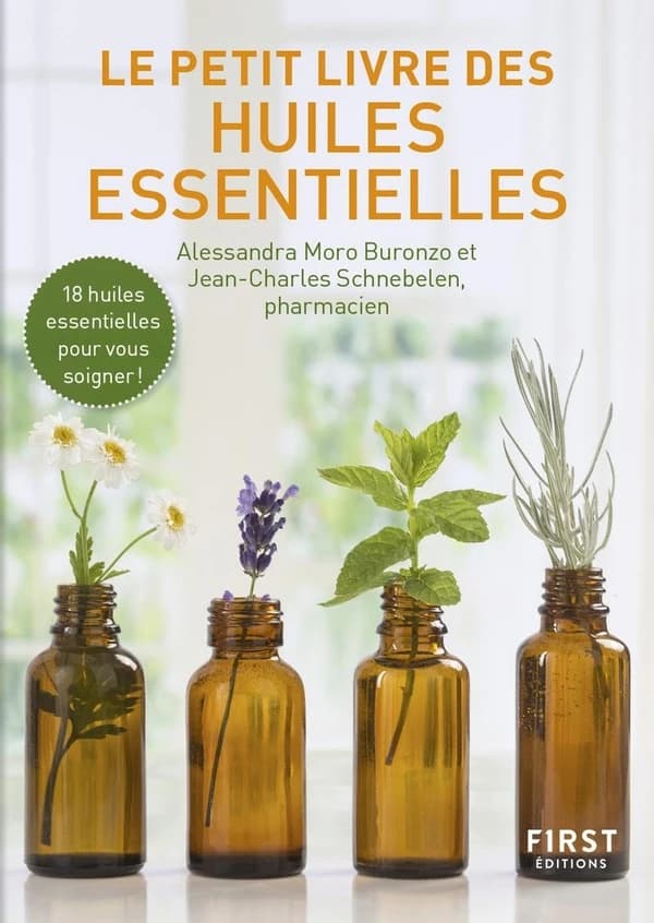 Le petit livre des huiles essentielles (2e édition)