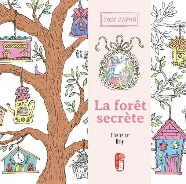 Cosy Japon : La forêt secrète