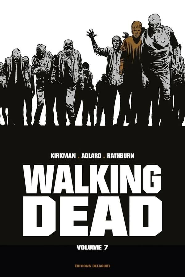 Walking dead. Volume 7