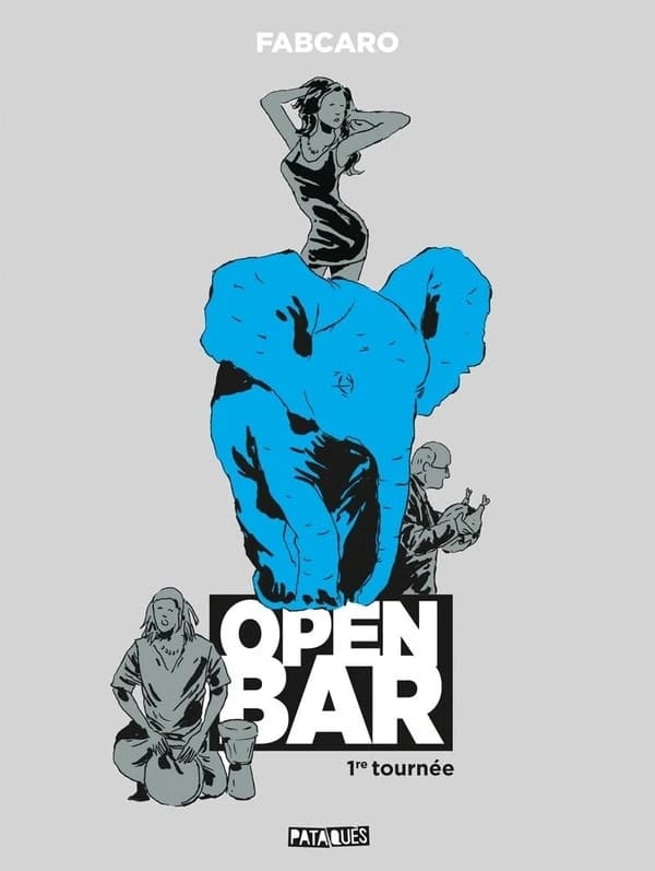 Open bar. 1re tournée