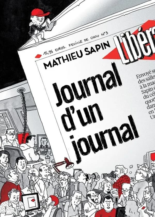 Feuille de chou. N° 3, Journal d'un journal (Nouvelle éd.) Mathieu Sapin