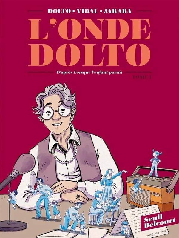 L'onde Dolto. tome 1