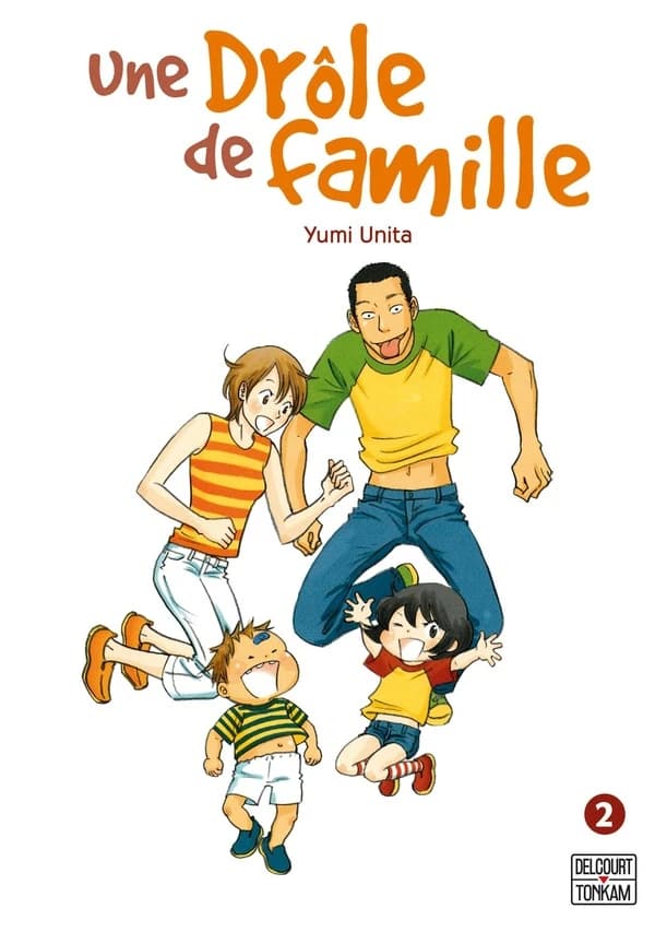 Une drôle de famille. 2