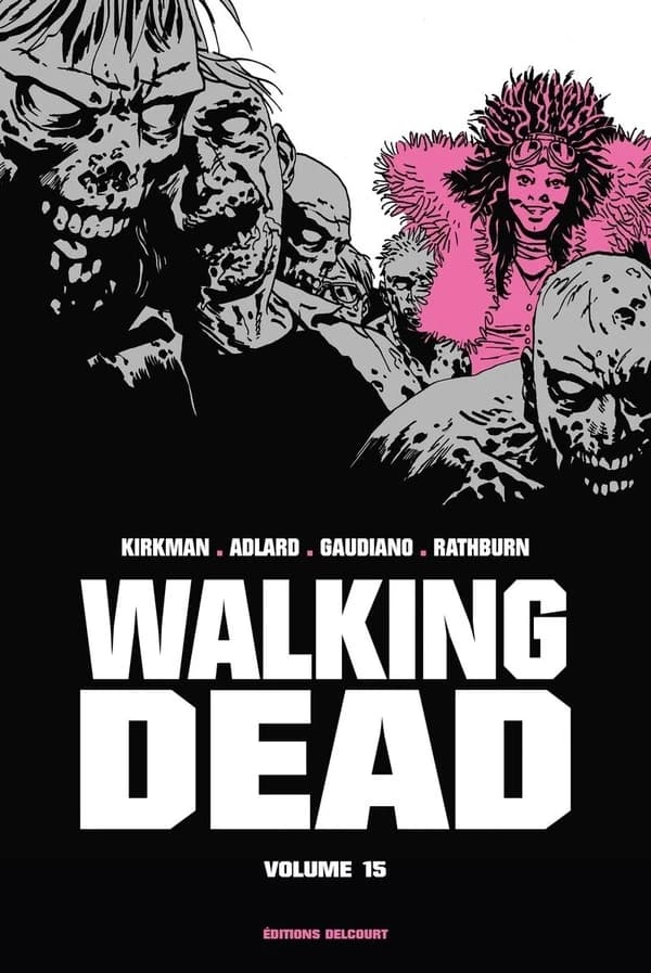 Walking dead. Volume 15