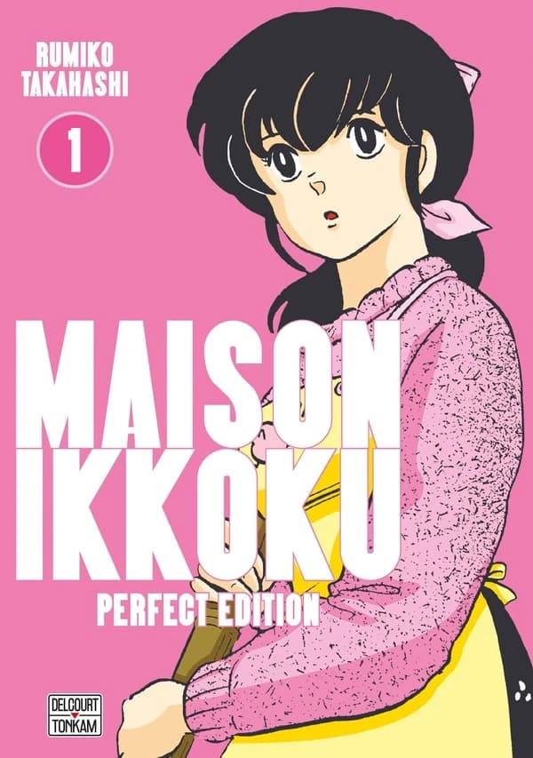 Maison Ikkoku : perfect edition. 1