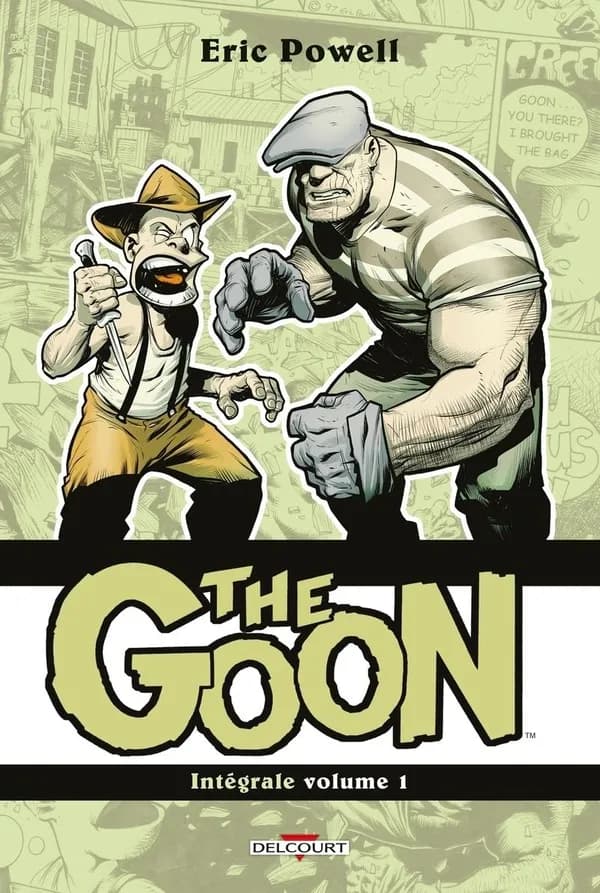 The Goon : intégrale. Volume 1