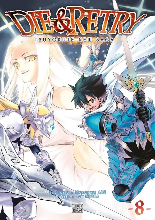Die & retry : tsuyokute new saga. 8
