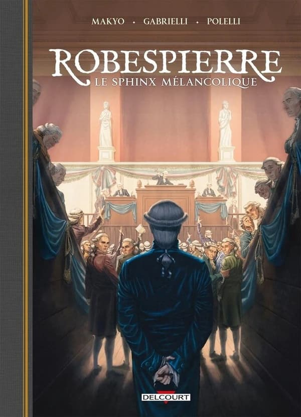 Robespierre : le sphinx mélancolique