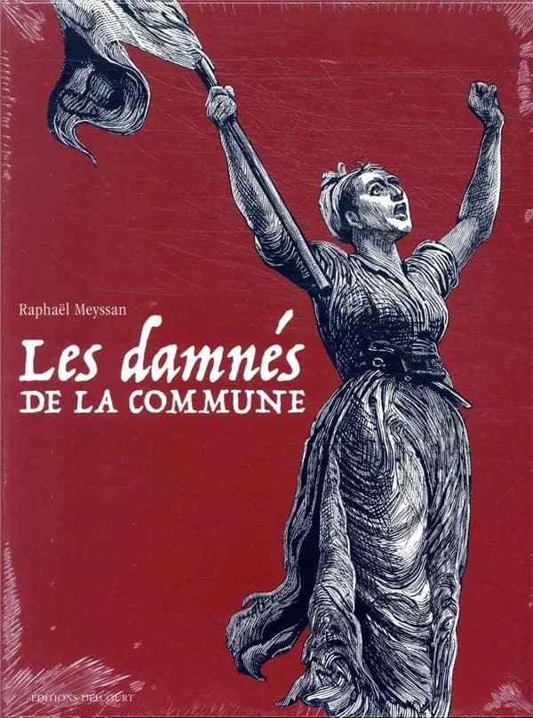 Damnés de la Commune 03 - Coffret T1 à T3 2021