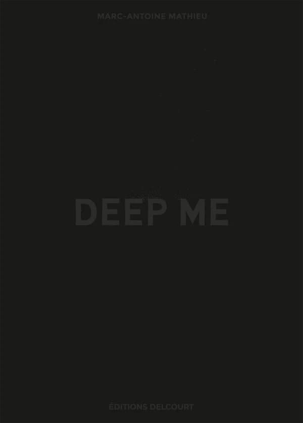 Deep Me