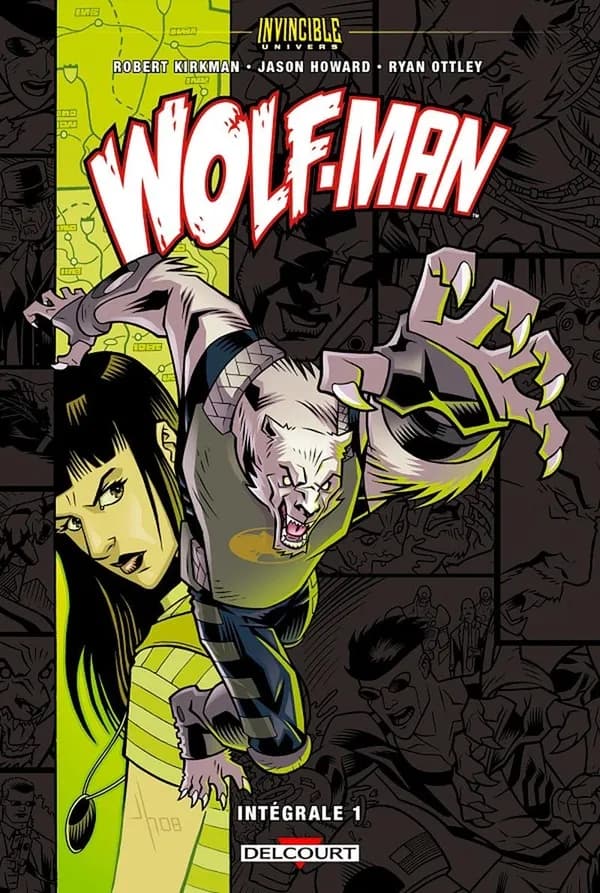 Wolf-Man : intégrale. Livre I