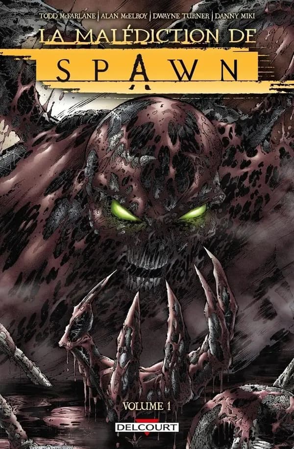 La malédiction de Spawn. Volume 1