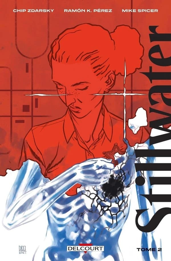 Stillwater. [Tome 2]