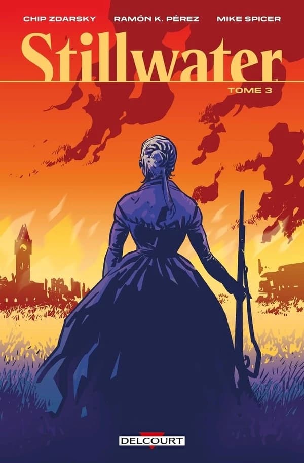 Stillwater. Tome 3