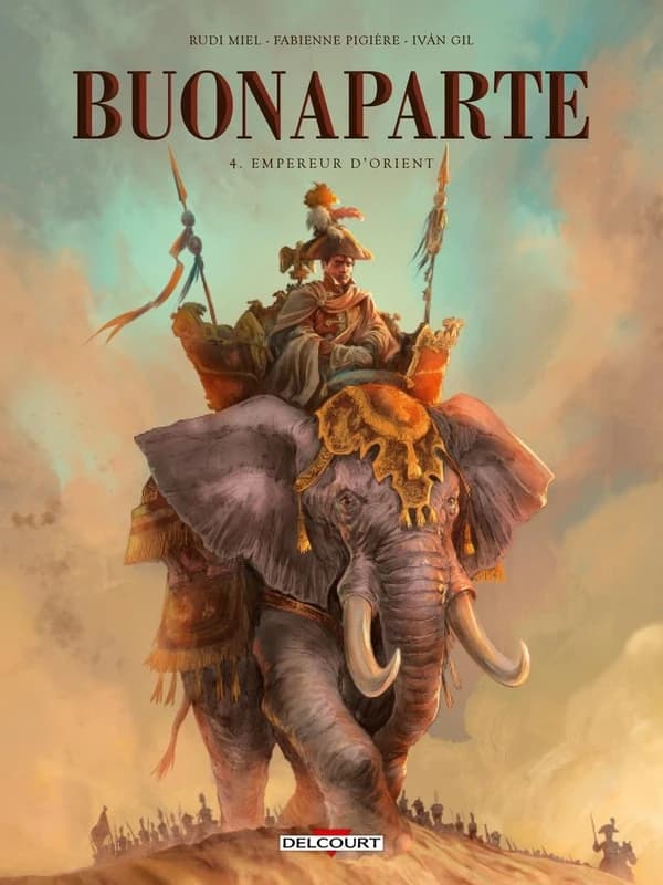 Buonaparte : Empereur d'Orient. 4