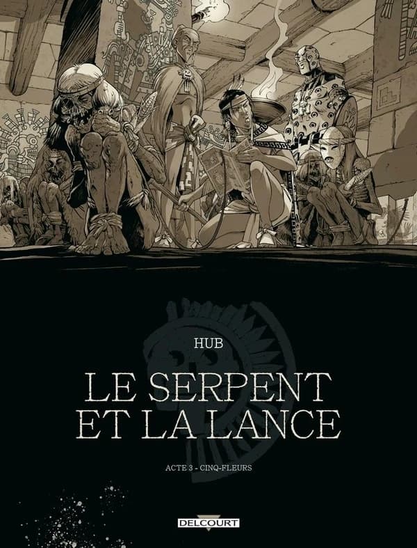 Le Serpent et la Lance : cinq-fleurs. 3 ([Ed.en noir et blanc])