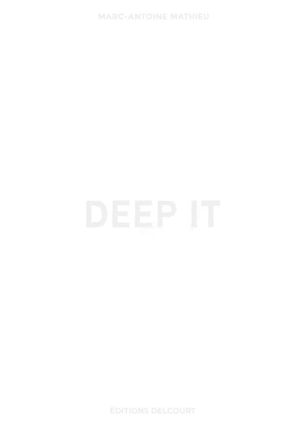 Deep it