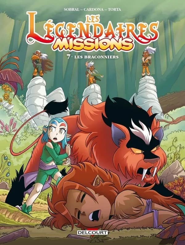 Les braconniers : d'après la série animée "Les légendaires"...