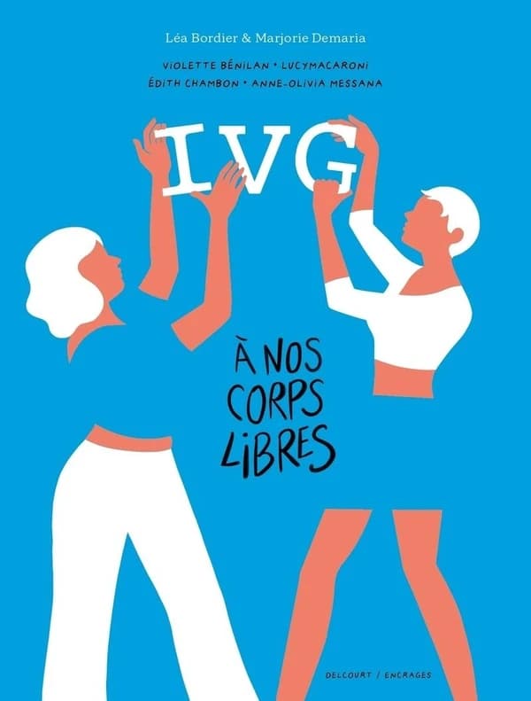 IVG, à nos corps libres