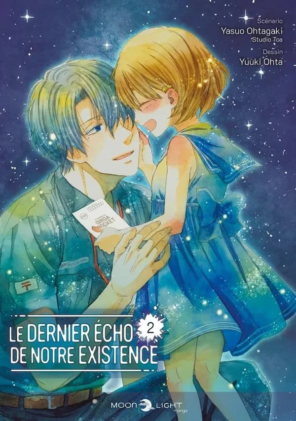 Le dernier écho de notre existence. 2