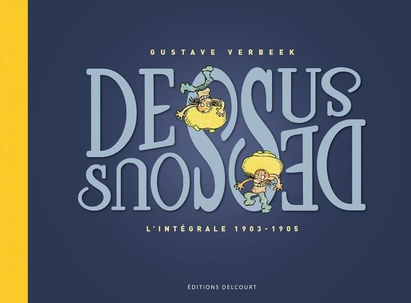 Dessus-dessous : l'intégrale 1903-1905