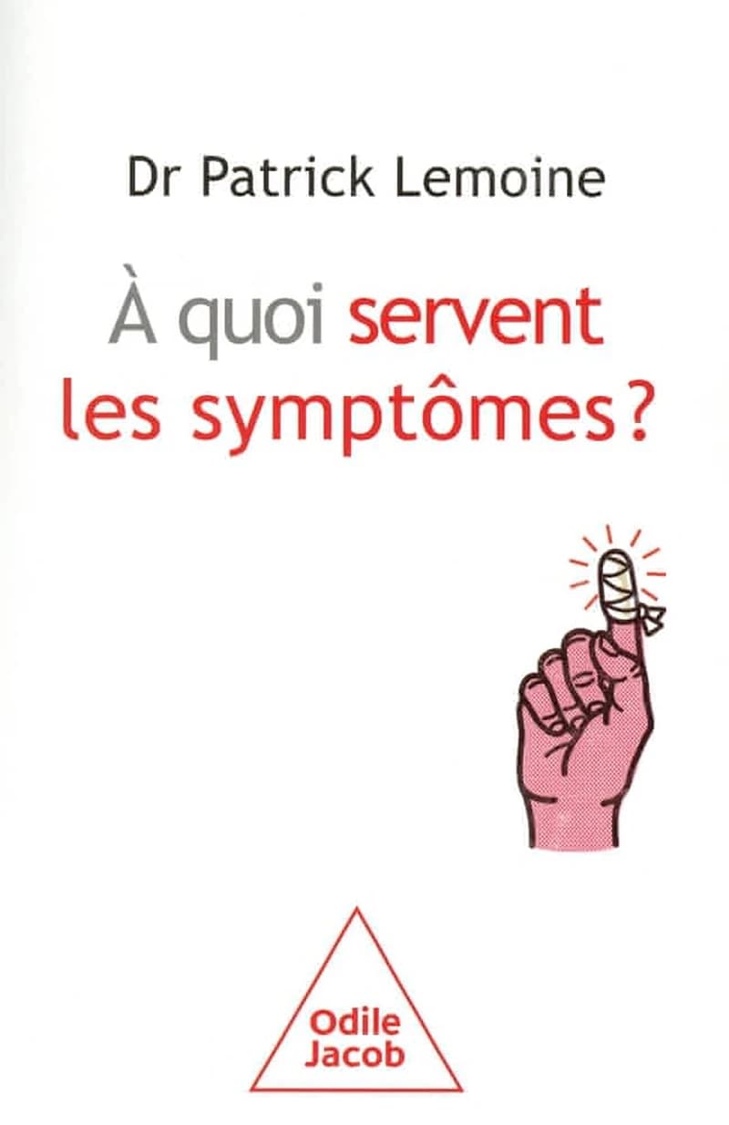 À quoi servent les symptômes ?