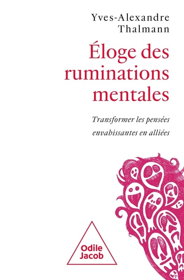 Éloge des ruminations mentales : transformer les pensées envahissantes en alliées