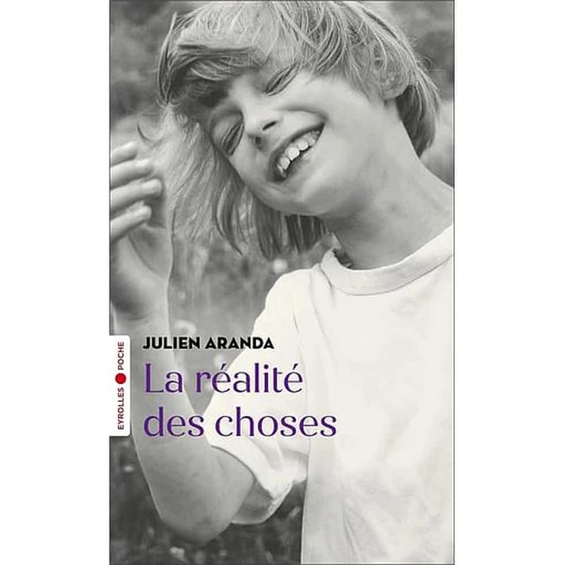 La réalité des choses