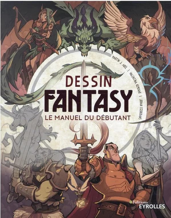 Dessin fantasy : le manuel du débutant
