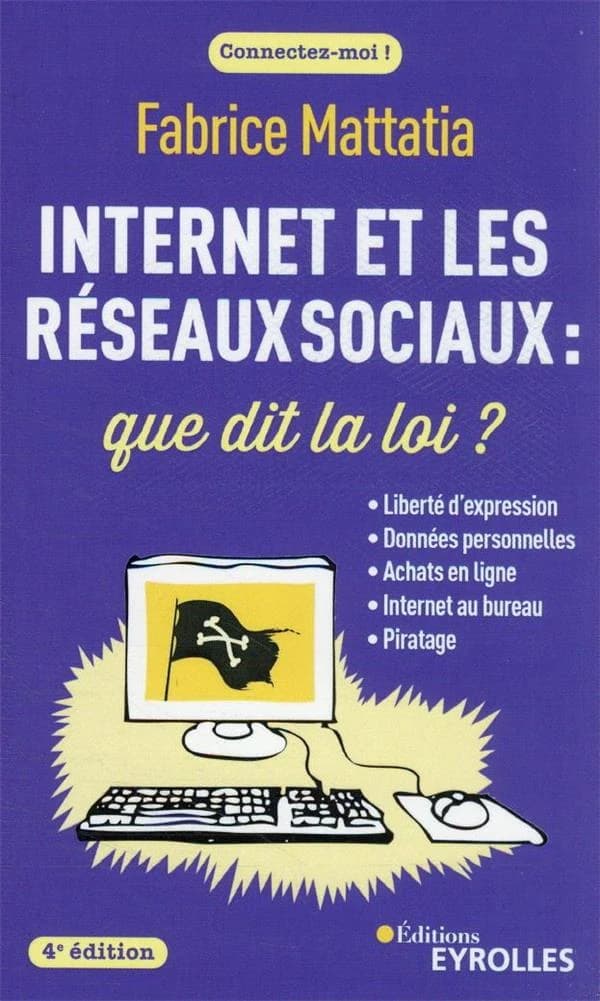Internet et les réseaux sociaux : que dit la loi ?