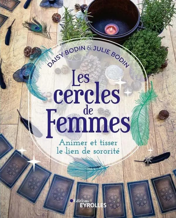 Les cercles de femmes : Animer et tisser le lien de sororité