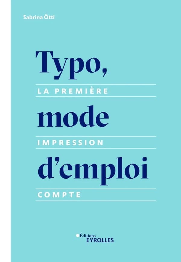 Typo, mode d'emploi : la première impression compte