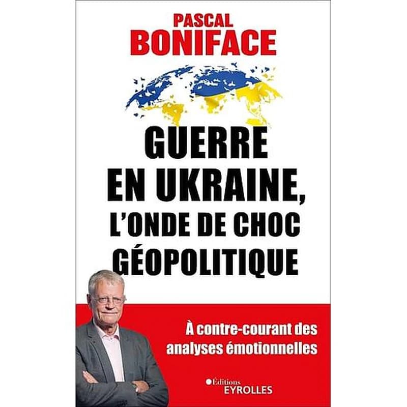 Guerre en Ukraine : l'onde de choc géopolitique
