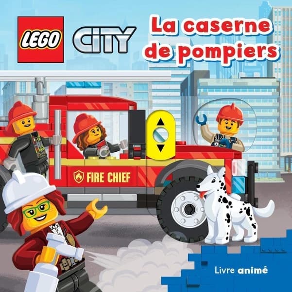 La caserne de pompiers : livre animé