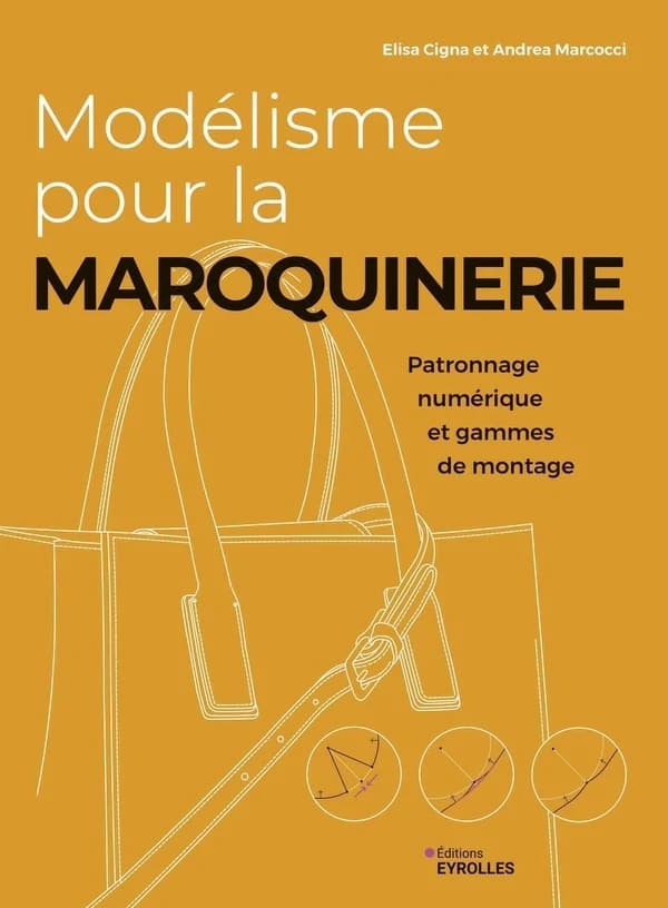 Modélisme pour la maroquinerie : patronnage numérique et gammes de montage