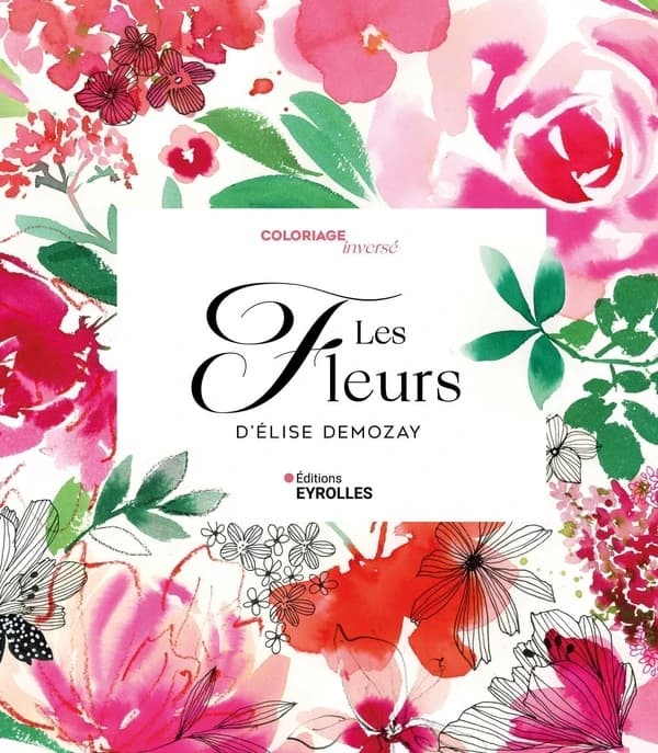 Coloriage inversé : Les fleurs d'Elise Demozay