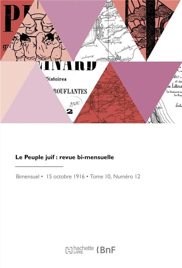 Le Peuple Juif: Revue Bi-Mensuelle