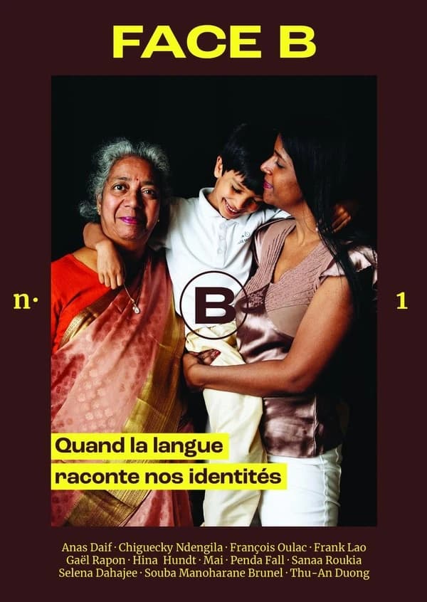 Face B : Quand la langue raconte nos identités