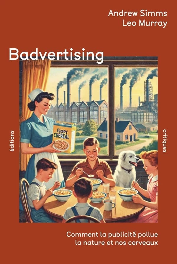 Badvertising : Comment la publicité pollue la nature et nos cerveaux