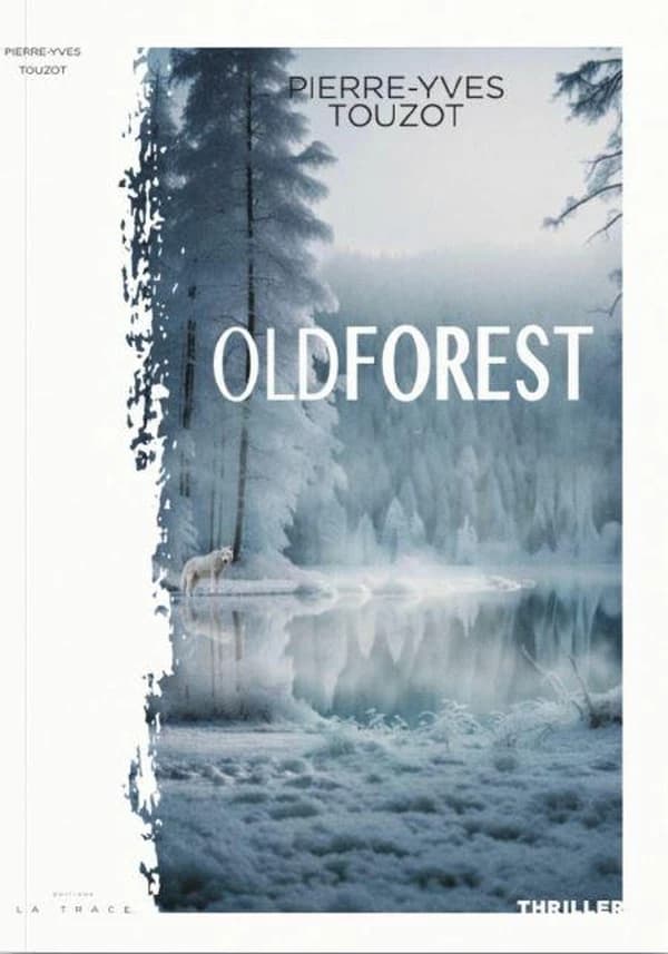 Oldforest : Tome 1 sur 3
