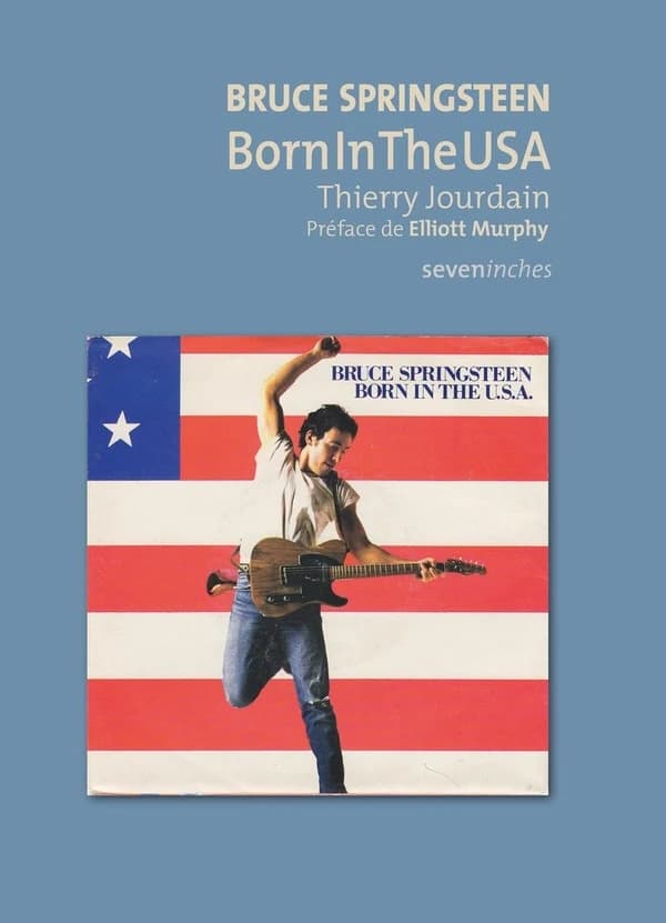 Bruce Springsteen : "Born in the USA"